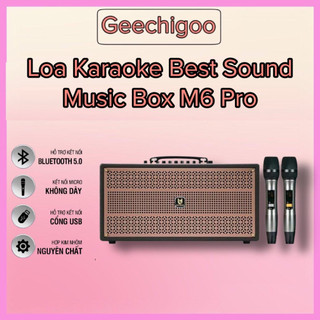 Loa Karaoke Best Sound Music Box M6 Pro Tặng kèm 2 mic karaoke -Bảo Hành 12 tháng