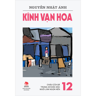 Truyện - Kính vạn hoa ( Phiên Bản Mới )