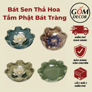 Bát sen thả hoa tắm phật - bát minh đường tụ thuỷ, hàng cao cấp