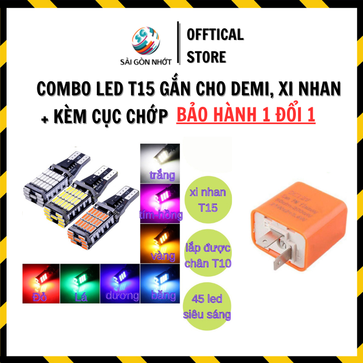 COMBO Đèn LED T15 DEMI ,XI NHAN SIÊU SÁNG + CỤC CHỚP ĐIỆN TỬ