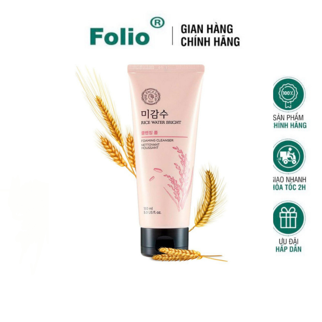 [CHÍNH HÃNG] [Hàn Quốc] Sữa Rửa Mặt Chiết Xuất Từ Gạo The Face Shop Rice Water Bright Foaming Cleanser 150ml Folio Nhà F