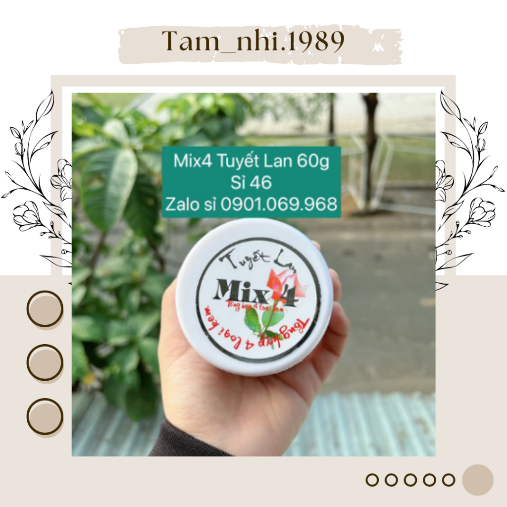 Kem Mix 4 Tuyết Lan 60g ⚡ CHUẨN XỊN ⚡ Kem Mix Tuyết Lan giảm nám, thâm giúp da trắng hồng