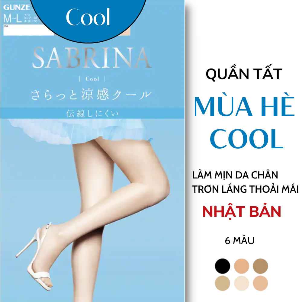 Quần tất tàng hình chống tia UV Quần tất nữ Nhật Bản SABRINA Cool dành cho mùa hè thoáng mát mỏng nhẹ siêu dai