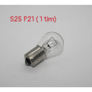 Bóng đèn s25 p21w tiêu chuẩn 21w , đèn phía sau ba15s 1 tim