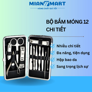 Bộ bấm móng tay chân 12 chi tiết, bộ tỉa móng tay chân - MIANMART