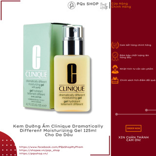 Kem Dưỡng Clinique Dramatically Different Moisturizing Gel 125ml Dưỡng Ẩm Cho Da Dầu