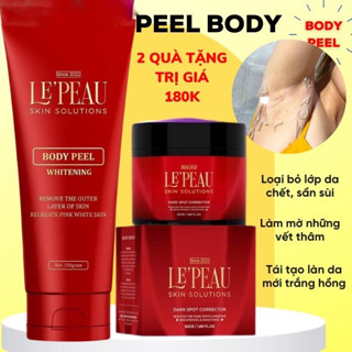 Mẫu mới- Peel da body LEPEAU, peel body trắng sáng mờ thâm sau 7 ngày kem dưỡng ẩm 150ml - LEPEAU có tặng kem khử thâm