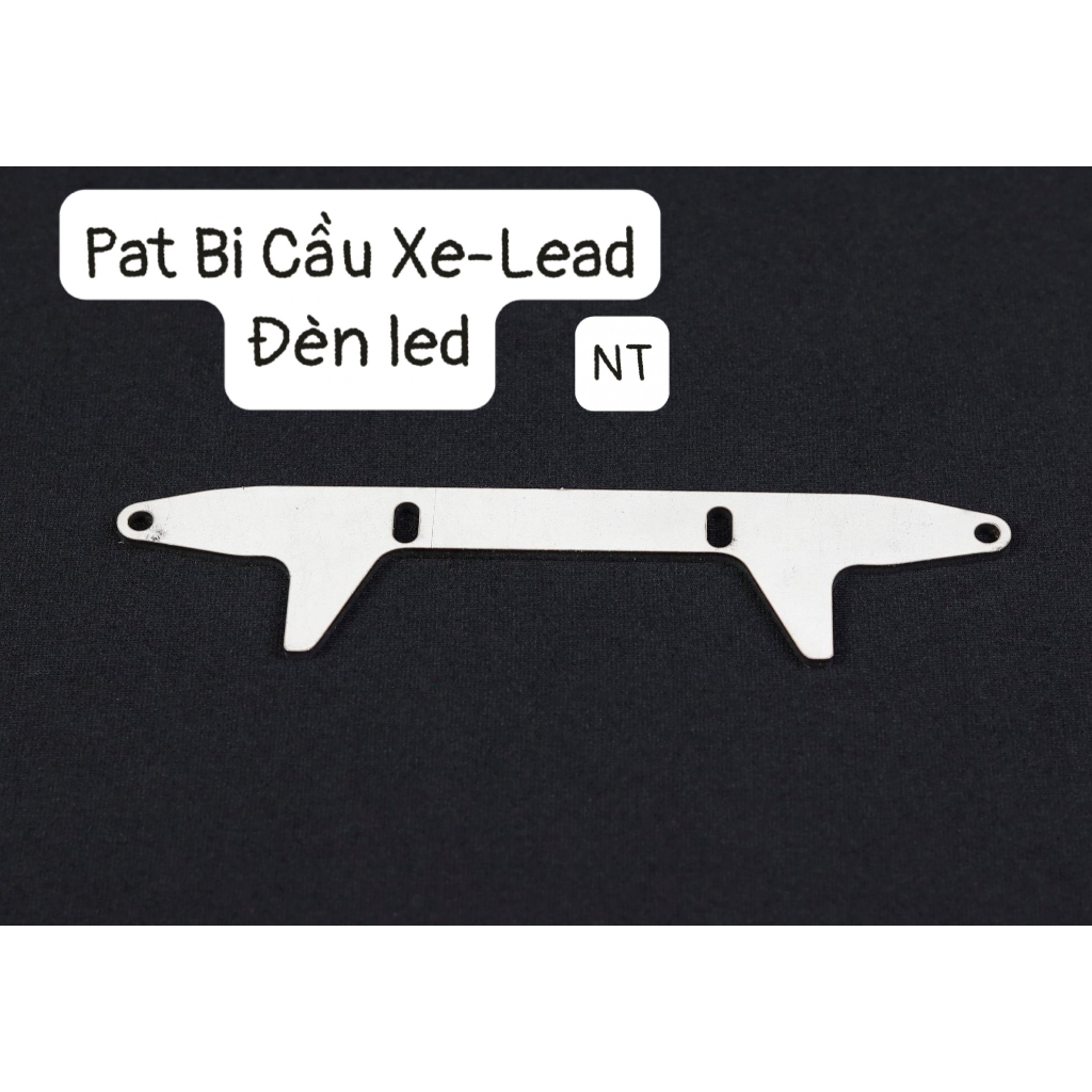 Pát Gắn Bi cầu Bi Led Xe LEAD Chất liệu thép dày