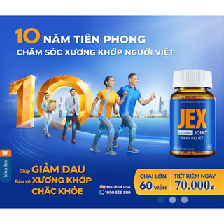 Jex natural joint pain relief (hàng chính hãng USA)(thoái hoá khớp, viem khớp, tái tạo sụn khớp, bảo vệ màng hoạt dịch