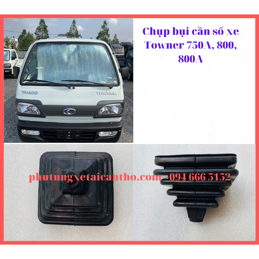Chụp bụi cần số xe Towner 750A, 800, 800A, Suzuki Truck