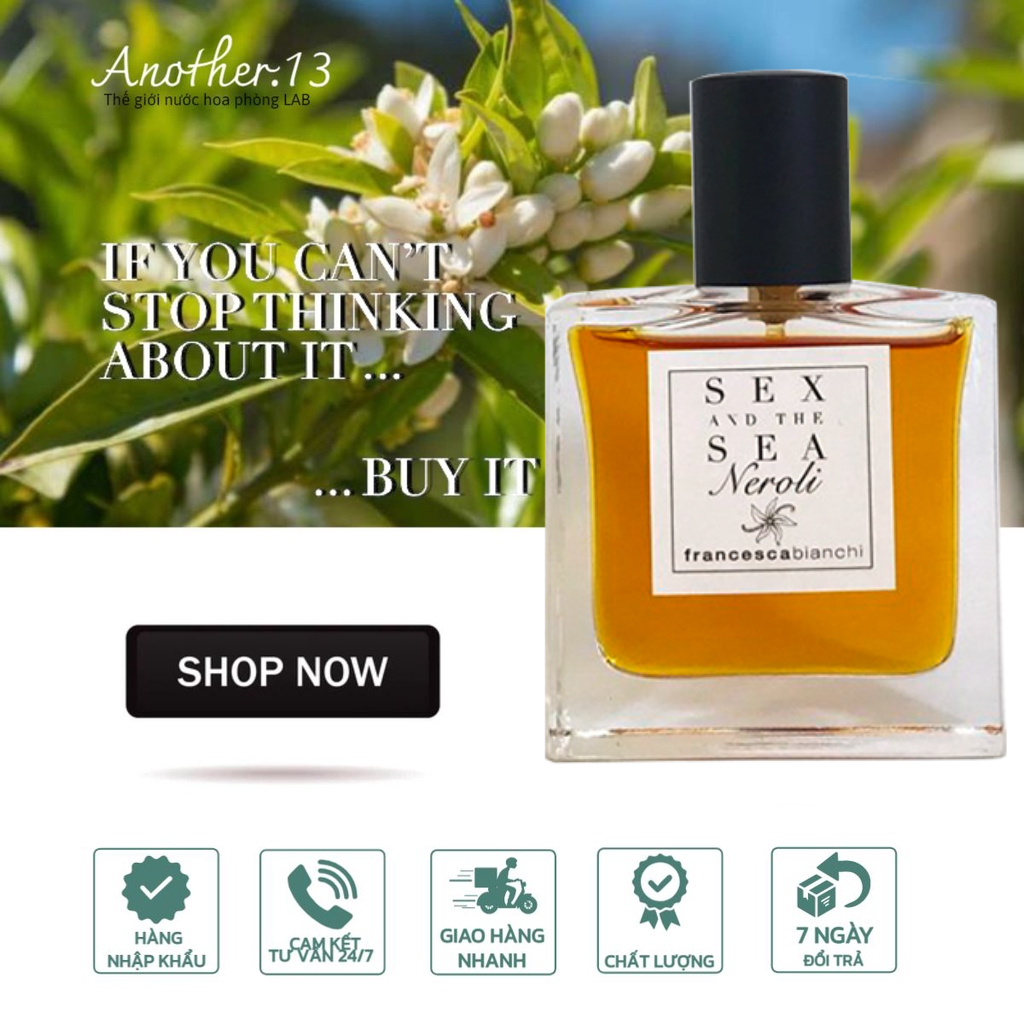 ⁂︎ 10ml┊Nước Hoa Phòng Lab Francesca Bianchi Sex and the Sea Neroli / EDP