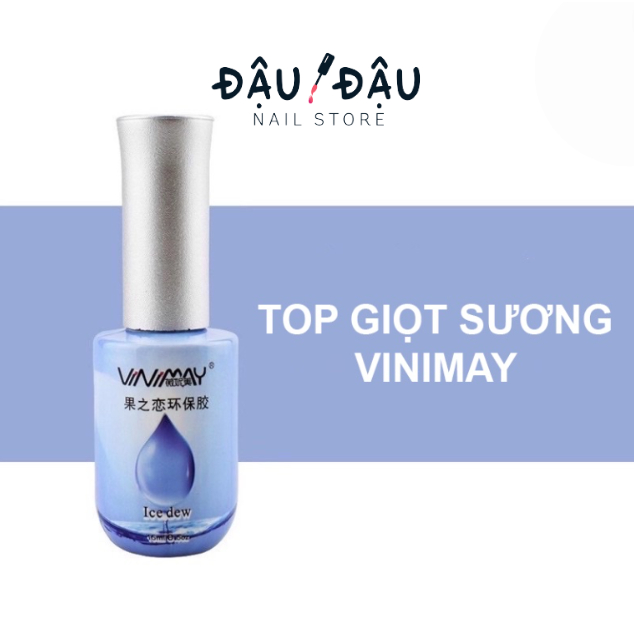 Top giọt sương Vinimay chính hãng - Phụ kiện làm nail chuyên nghiệp giá rẻ
