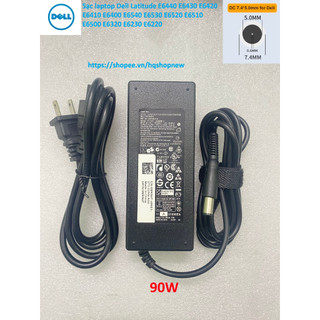 ⚡️[Sạc zin] Sạc laptop Dell Latitude E6440 E6430 E6420 E6410 E6400 E6540 E6530 E6520 E6510 E6500 E6320 E6230 E6220