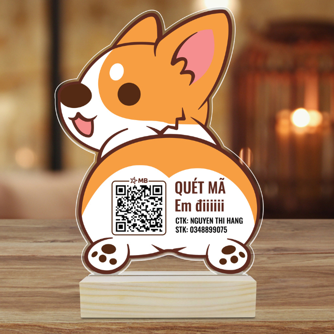 Bảng QR chó đáng yêu để bàn in thông tin số tài khoản in theo yêu cầu