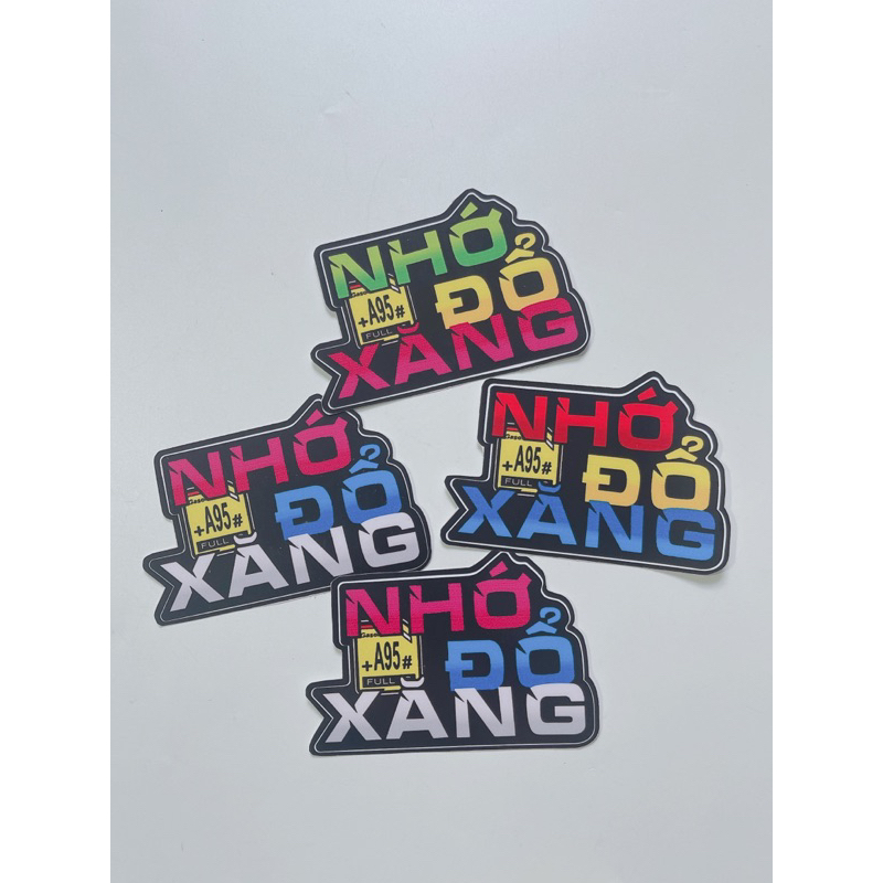 Tem dán chữ Nhớ đổ xăng +A95 giao màu ngẫu nhiên, có sẵn keo phía sau
