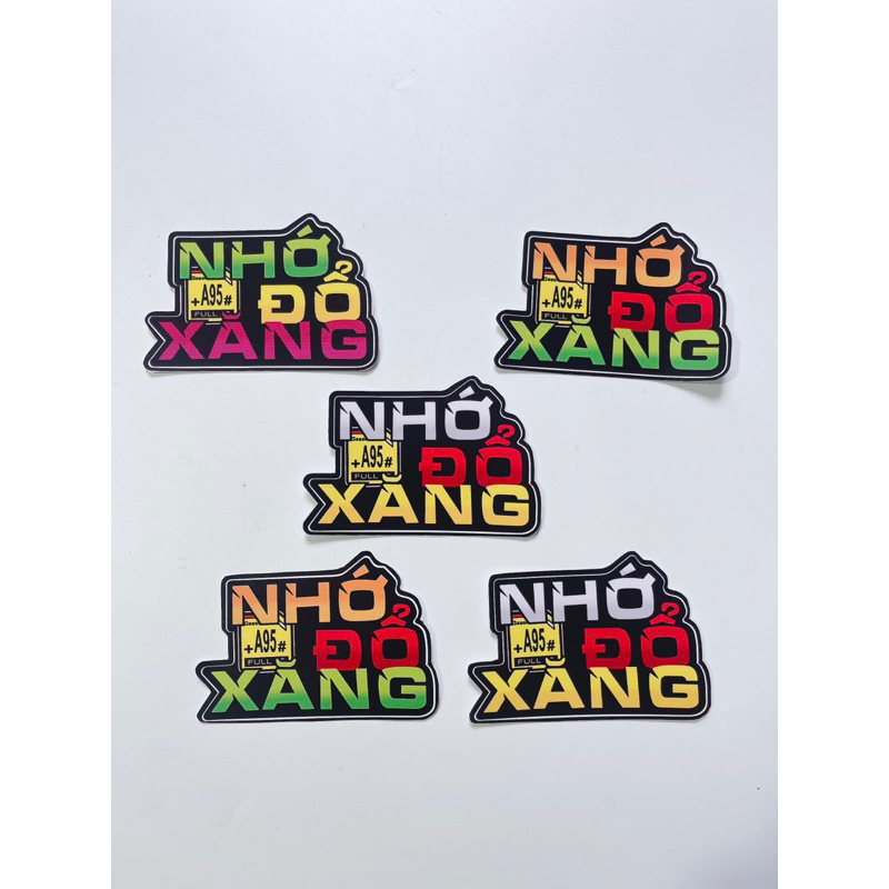 Tem dán chữ Nhớ đổ xăng +A95 giao màu ngẫu nhiên, có sẵn keo phía sau