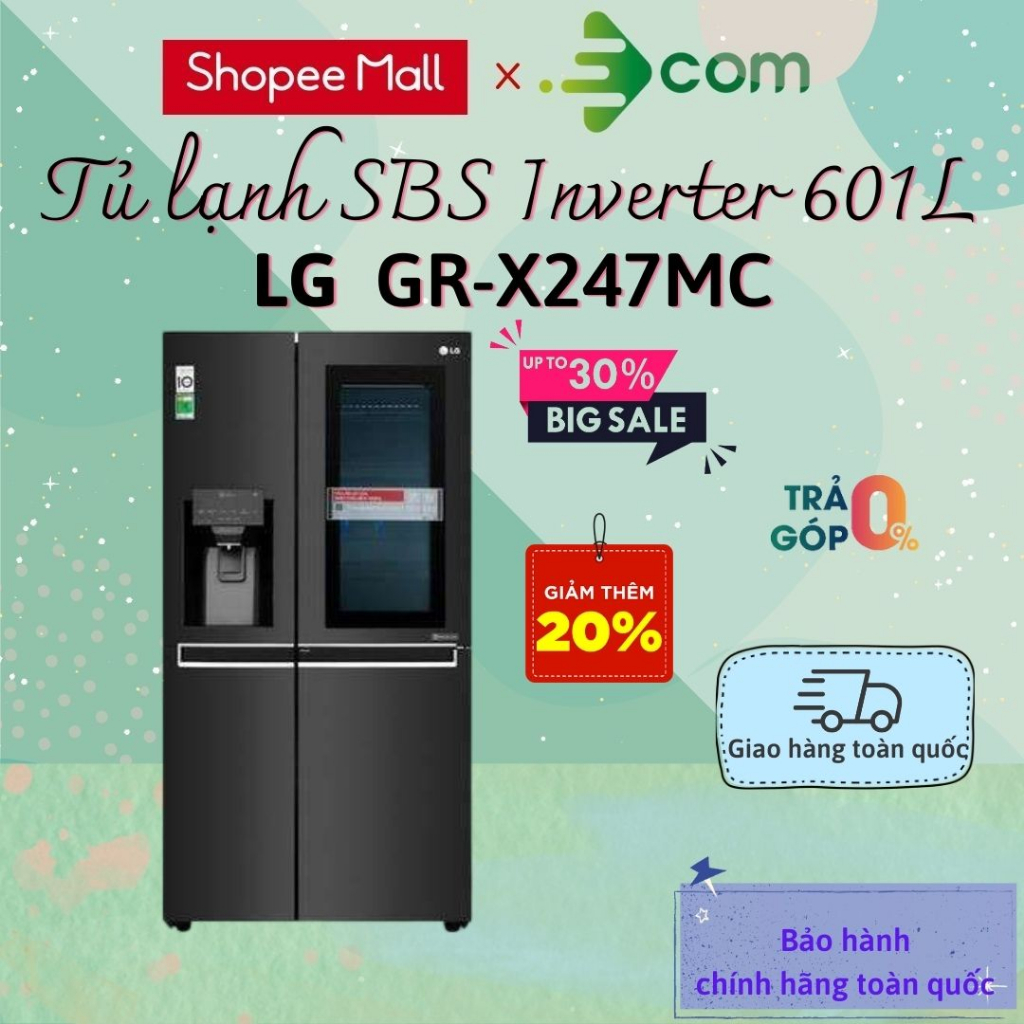 Tủ lạnh side by side LG Inverter 601L X247MC - bảo hành chính hãng 24 tháng