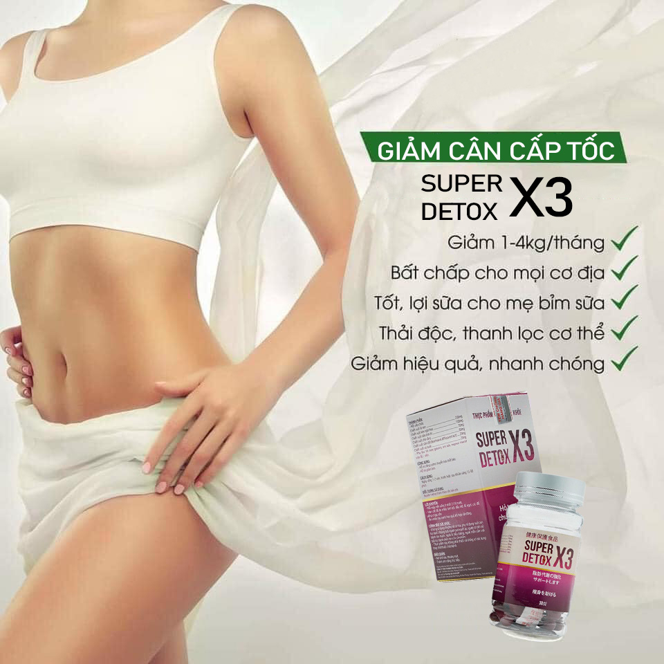 Giảm Cân Super Detox X3 chính hãng Ngân 98 giảm cân nhanh siêu mạnh hộp 30viên