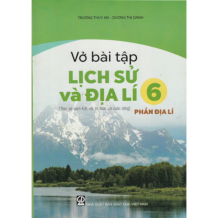 Sách - Vở bài tập Lịch sử và Địa lí 6 - Phần Địa lí (Kết nối tri thức với cuộc sống)