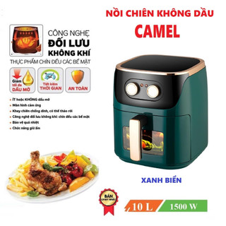 Nồi chiên không dầu Camel chính hãng 12 lít/ 10 lít bảo hành 6 tháng