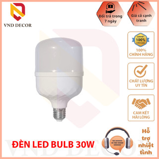 Bóng đèn led 30w, bóng đèn led bulb 30w trụ tròn cao cấp, ánh sáng trắng siêu sáng