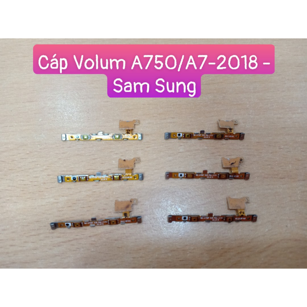 Cáp Volum A750/A7-2018 Sam Sung (Zin Tháo Máy)