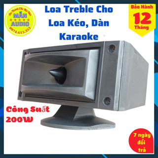 Loa treble rời cho loa kéo, dàn karaoke