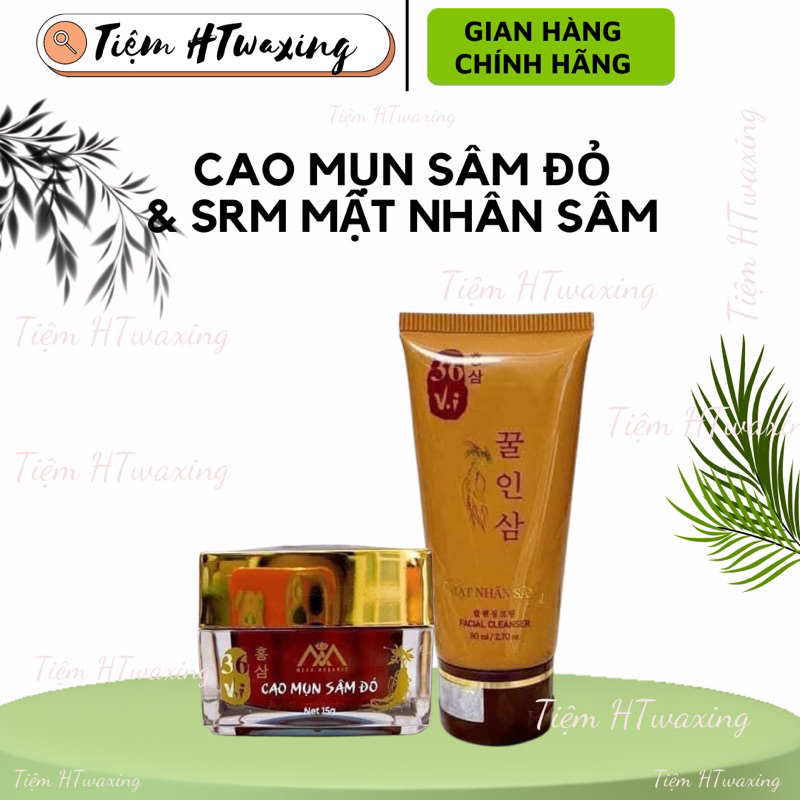 Cao mụn sâm đỏ 36 vị + sữa rửa mặt mật nhân sâm