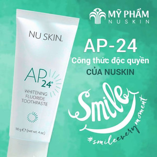 Kem Đánh Răng AP24 NUSKIN Trắng Răng <𝐟𝐥𝐨𝐫𝐚𝐥.𝐬𝐭𝐨𝐫𝐞>