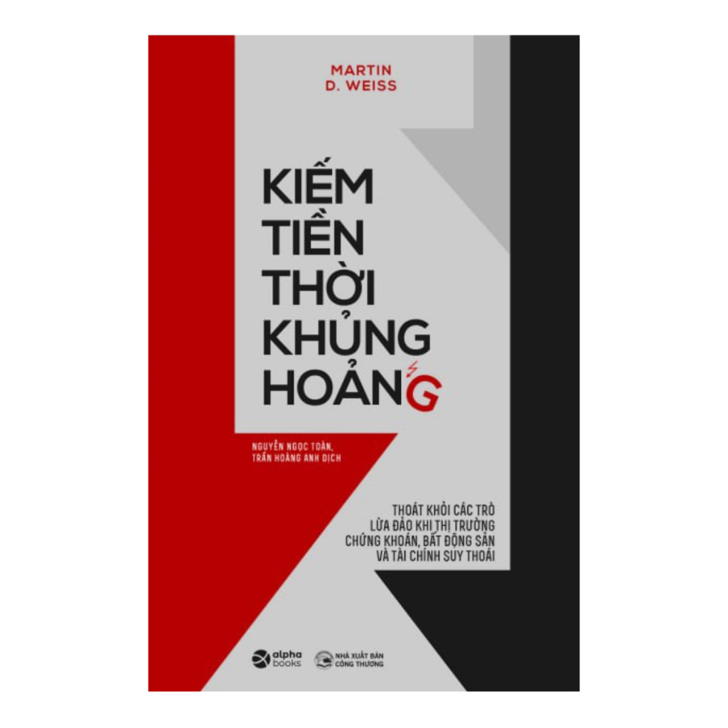 Sách &gt; Kiếm Tiền Thời Khủng Hoảng (Tái Bản Mới Nhất, Alpha Books)