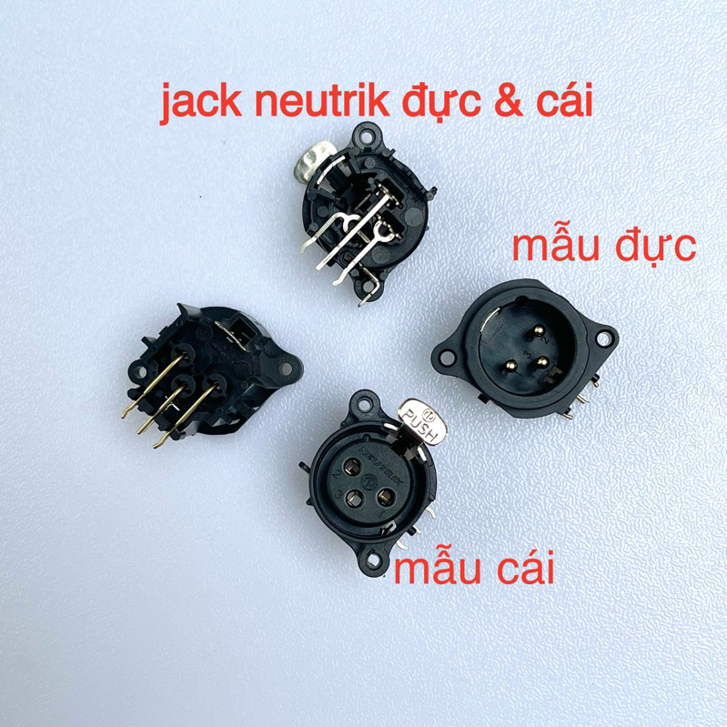 Jack canon XLR neutrik âm và dương. làm từ vật liệu cao cấp như đồng nguyên chất mạ vàng cho tiếp xúc tốt