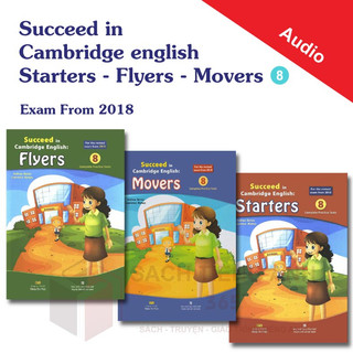 Succeed in Cambridge English: Starters - Flyers - Movers