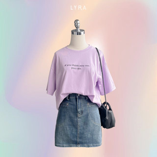 Áo phông nữ If You Think You Can LYRA, thun basic cổ tròn form rộng tay lỡ, phong cách trẻ trung, năng động - VSYAP0432