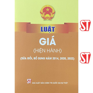 [sách] luật giá (hiện hành) (sửa đổi, bổ sung năm 2014, 2020, 2022)