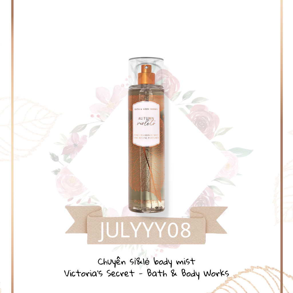 Xịt Thơm Toàn Thân AUTUMN VIOLETS 30ml/50ml/100ml/Fullsize236ml +jɥȽÿ08+