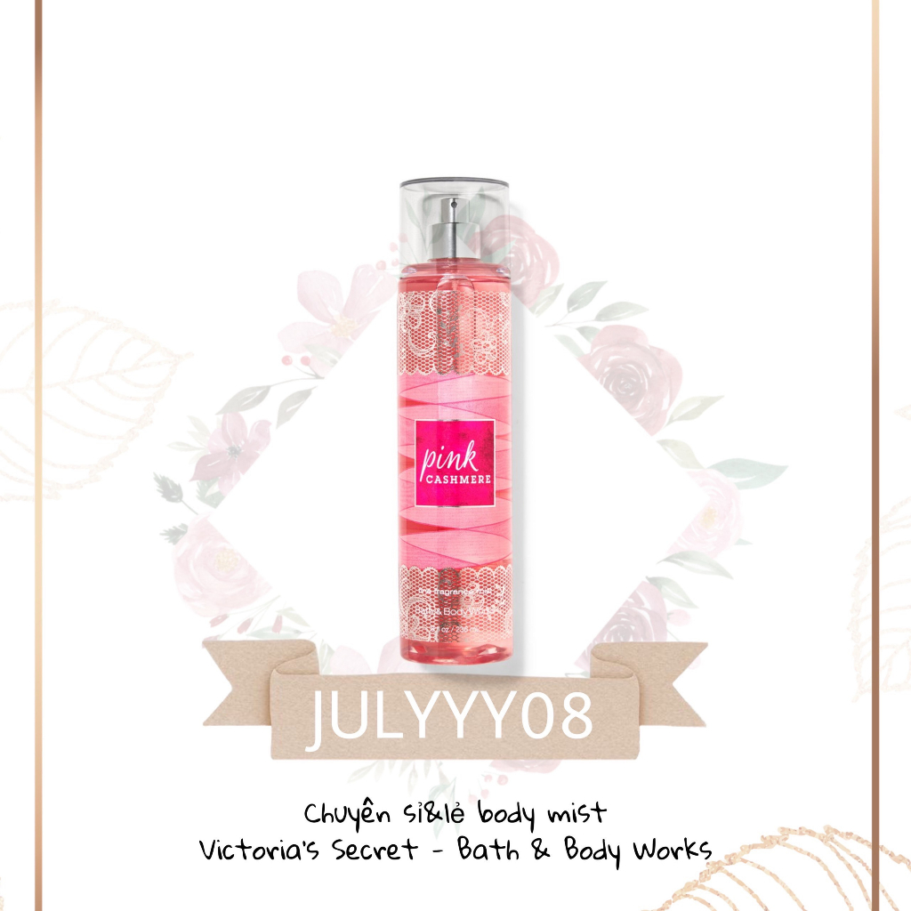 Xịt Thơm Toàn Thân Pink Cashmere Body Mist +jɥȽÿ08+
