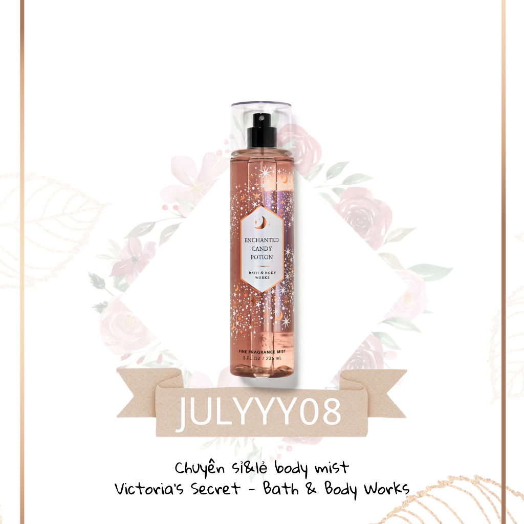 Xịt Thơm Toàn Thân ENCHANTED CANDY POTION Của BBW +jɥȽÿ08+