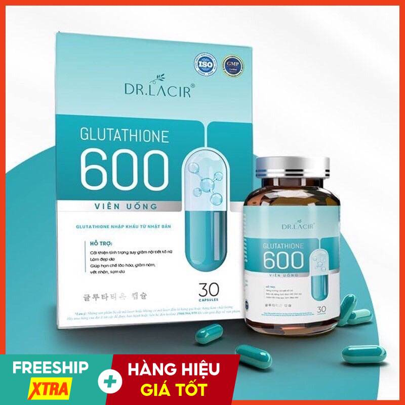 Glutathione 600 mg Dr Lacir DRLACIR, viên uống trắng da Glutathion 600mg Lamer mờ nám tàn nhang nhập khẩu Nhật Bản