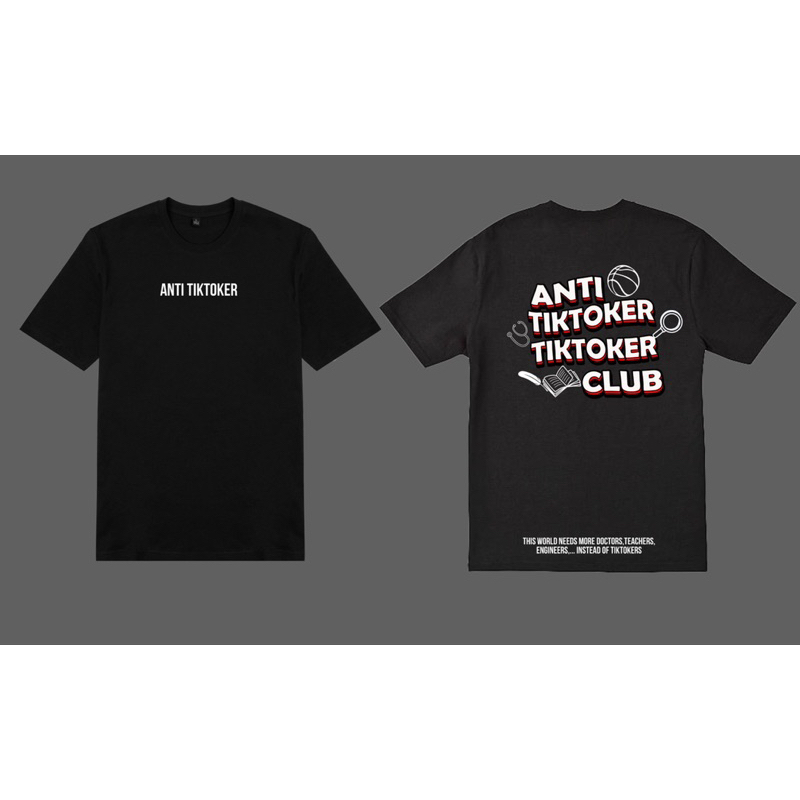 ÁO THUN " ANTI TIKTOKER "