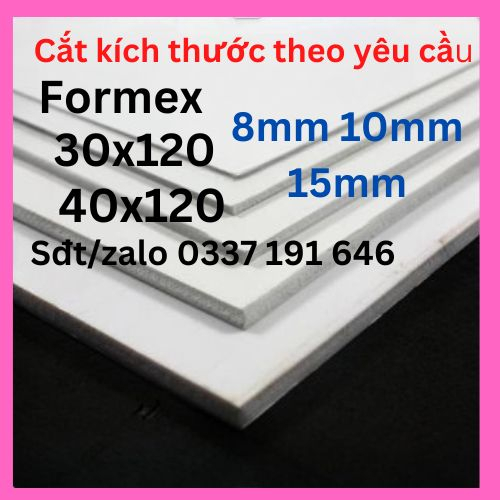 Bìa mô hình - 30cm x 120cm, 40cm x 120cm 8mm 10mm 15mm (Bìa làm handmade, Formex 5i , Fomex 5ly, Fomic)