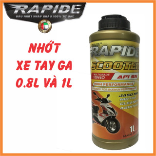 Dầu nhớt nhập khẩu UAE xe tay ga cao cấp Rapide Scooter SN 10w40 1 lít