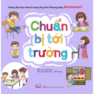 Sách - Dạy bé theo phương pháp Montessori - Chuẩn bị tới trường (TB)