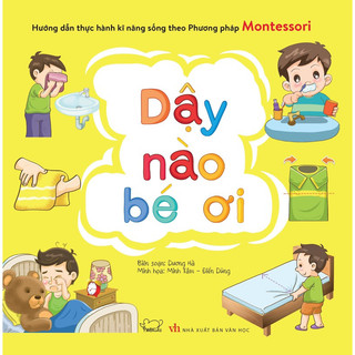 Sách - Dạy bé theo phương pháp Montessori - Dậy nào bé ơi