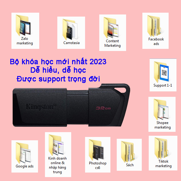 USB Kingston 32gb - Full bộ video khóa học marketing, làm content, quảng cáo ( facebook, google, zalo, tiktok, shopee )