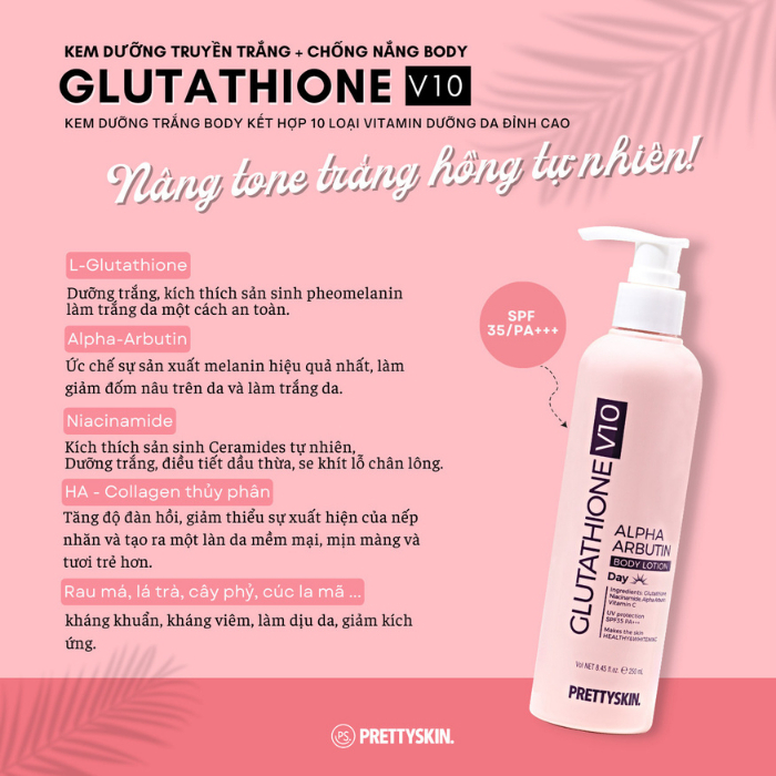 Kem dưỡng trắng da body Prettyskin Glutathione V10 & Retinol B5 250ml