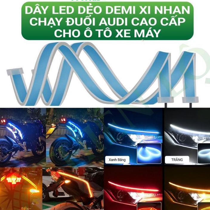 Dây đèn led dẻo đèn mí lắp xi nhan demi nháy đuổi AUDI cho xe máy, ô tô 12V DC siêu sáng cao cấp của Thiên Lộ