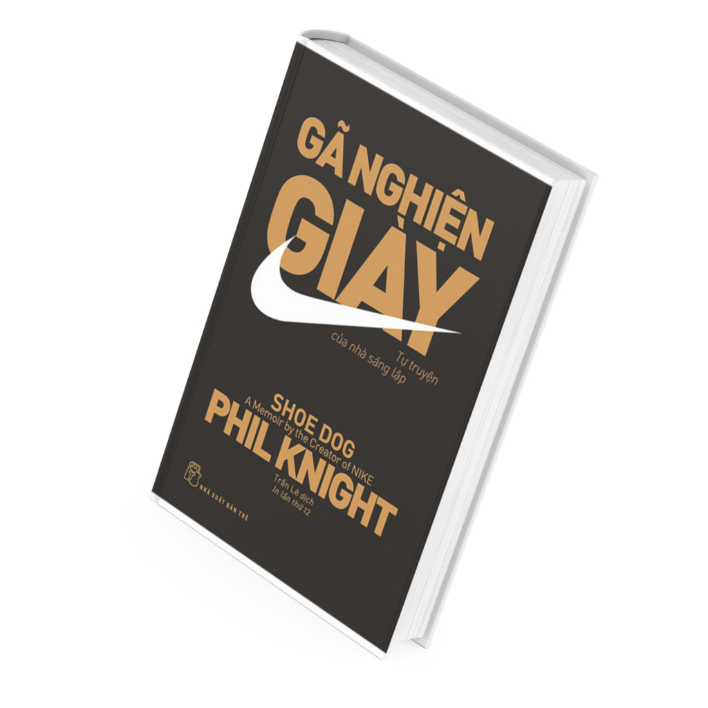 Sách - Gã Nghiện Giày - Tự Truyện Của Nhà Sáng Lập Nike (Tái Bản 2023)-Phil Knight
