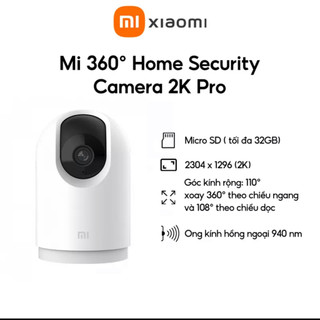 Camera an ninh Xiaomi 2K Pro - Xoay 360 độ, hồng ngoại quay đêm, kết nối internet