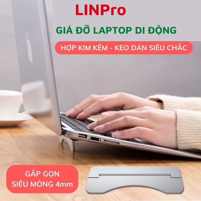Giá đỡ Laptop, Đế Laptop tản nhiệt di động dùng cho Macbook siêu mỏng dạng gấp gọn - Linpro
