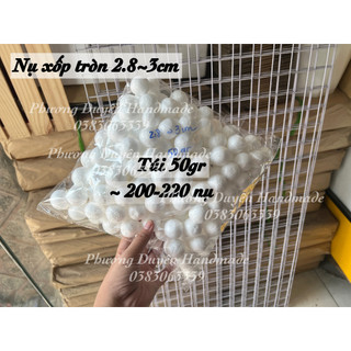 TÚI 50GR NỤ XỐP TRÒN 2.8~3CM
